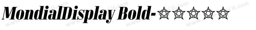 MondialDisplay Bold字体转换
